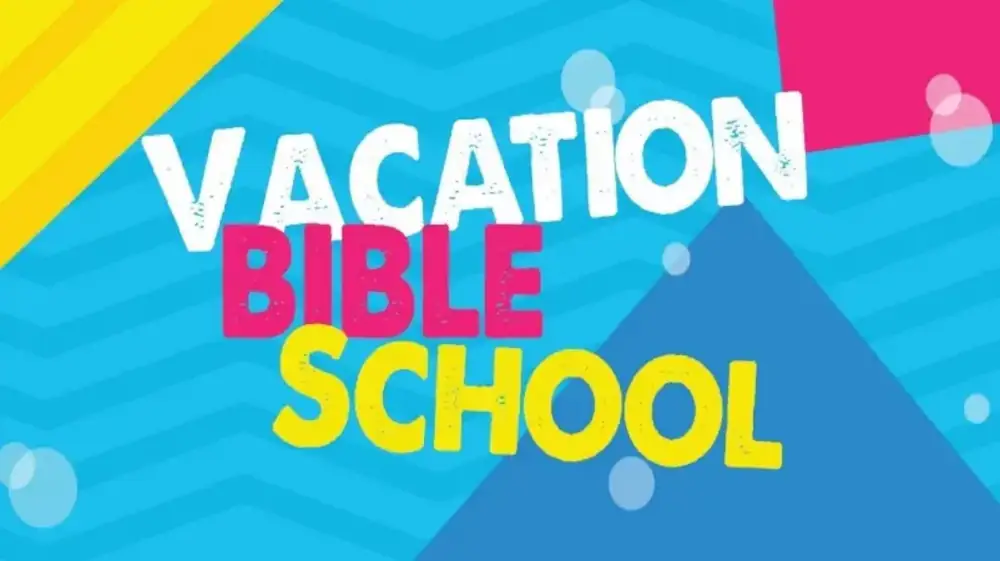 Area Vacation Bible Schools Planned & Other Church News