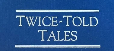 Twice-Told Tales Redux