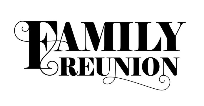 Family Reunions